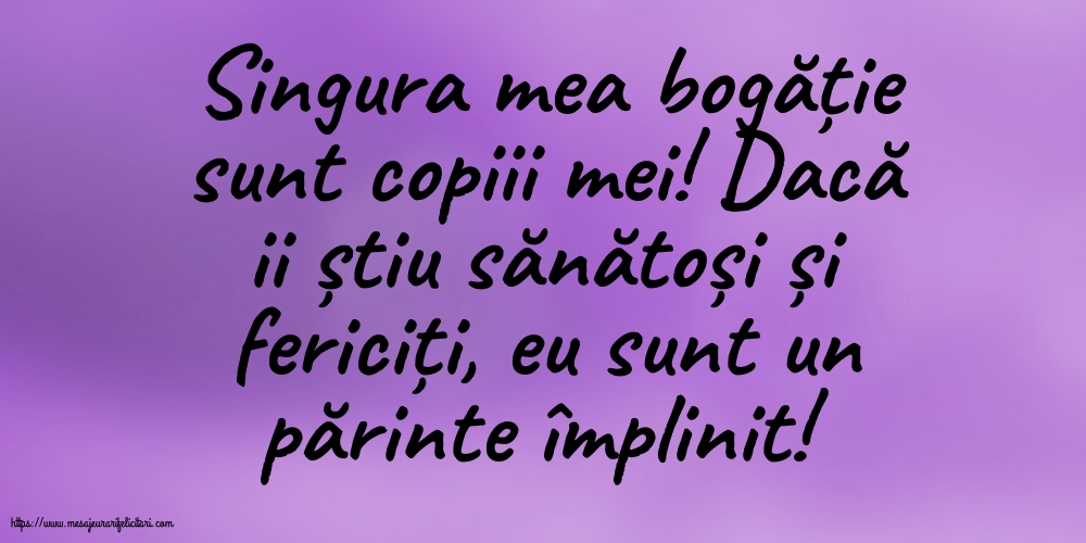 Familie Singura mea bogăție sunt copiii mei