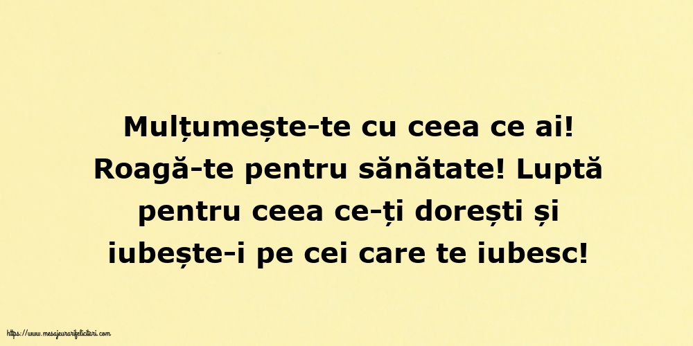 Familie Mulțumește-te cu ceea ce ai! Roagă-te pentru sănătate!