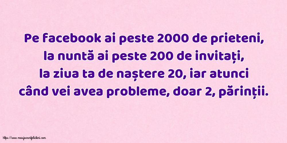 Familie Pe facebook ai peste 2000 de prieteni, la nuntă ai peste 200 de invitați...