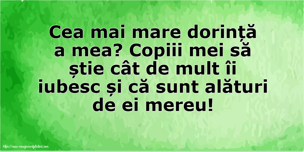 Familie Cea mai mare dorință a mea