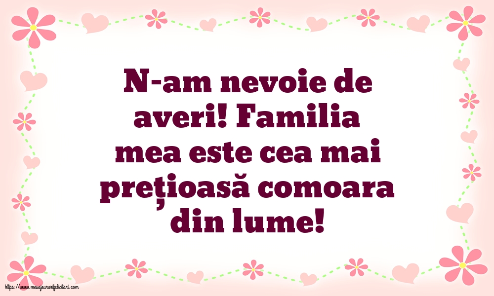 Familie N-am nevoie de averi