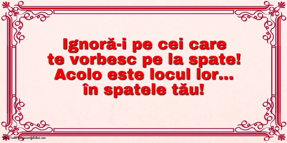 Familie Ignoră-i pe cei care te vorbesc pe la spate!