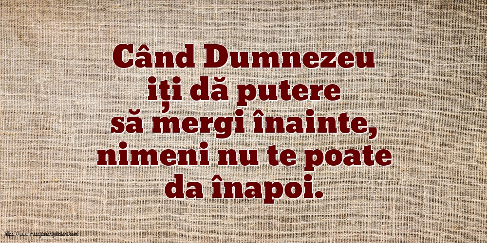 Familie Când Dumnezeu iți dä putere sa mergi înainte