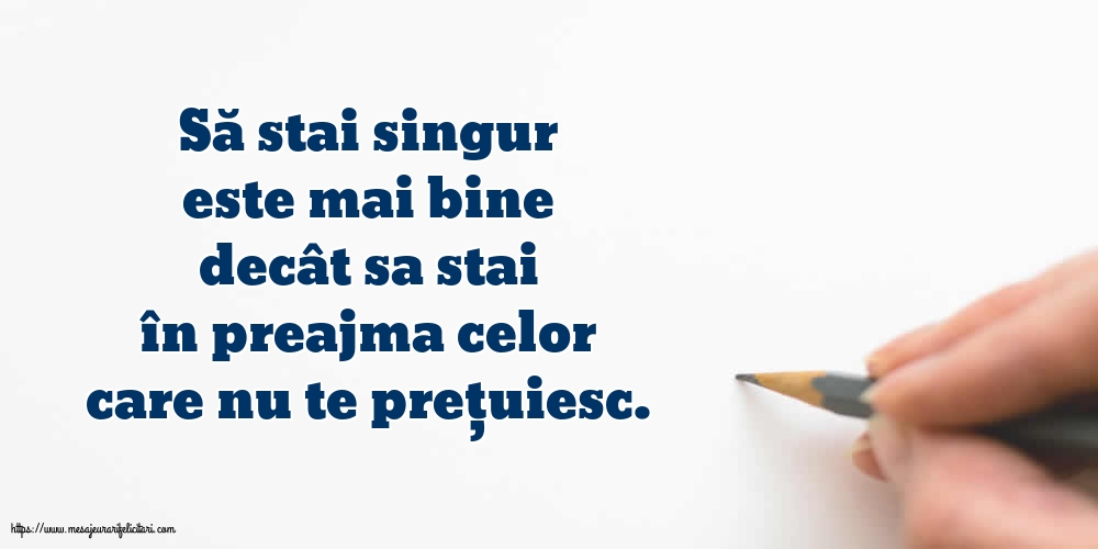 Familie Să stai singur este mai bine decât sa stai în preajma celor care nu te prețuiesc.