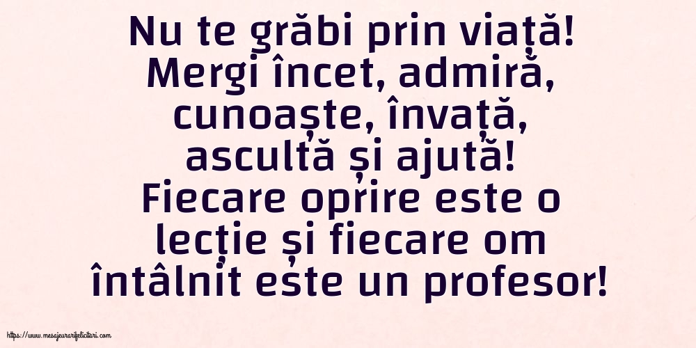 Imagini despre Familie - Nu te grăbi prin viață! - mesajeurarifelicitari.com