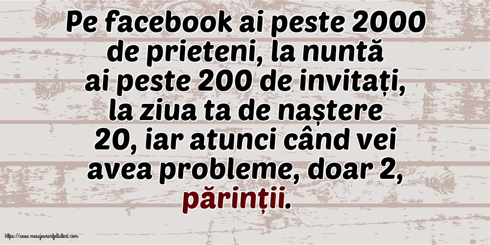 Familie Pe facebook ai peste 2000 de prieteni, la nuntă ai peste 200 de invitați...