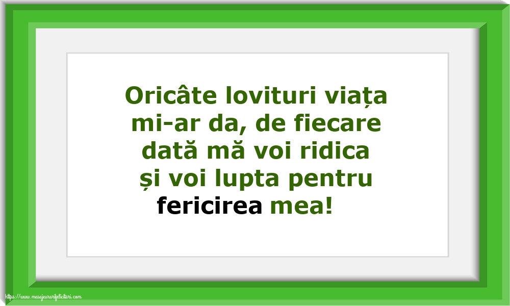 Familie Voi lupta pentru fericirea mea!
