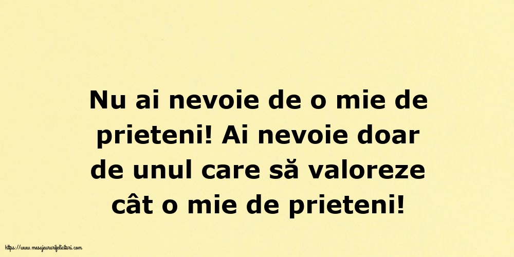 Familie Nu ai nevoie de o mie de prieteni!