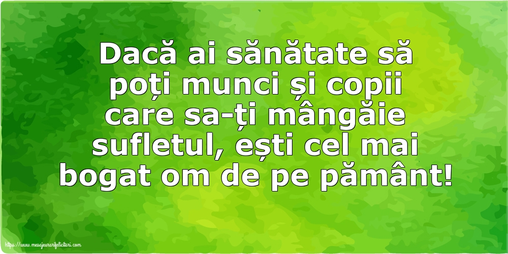 Familie Dacă ai sănătate