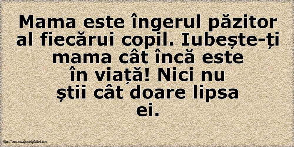 Familie Mama este îngerul păzitor al fiecărui copil