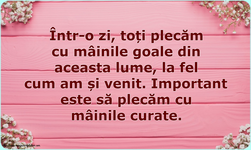 Familie Important este să plecăm cu mâinile curate