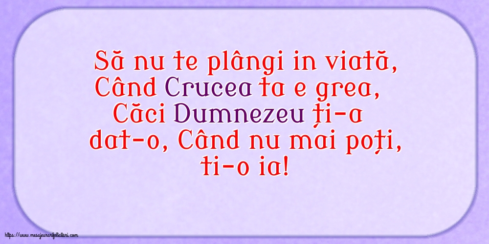 Familie Să nu te plângi in viată