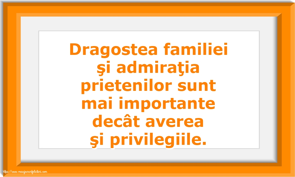 Familie Dragostea familiei şi admiraţia prietenilor