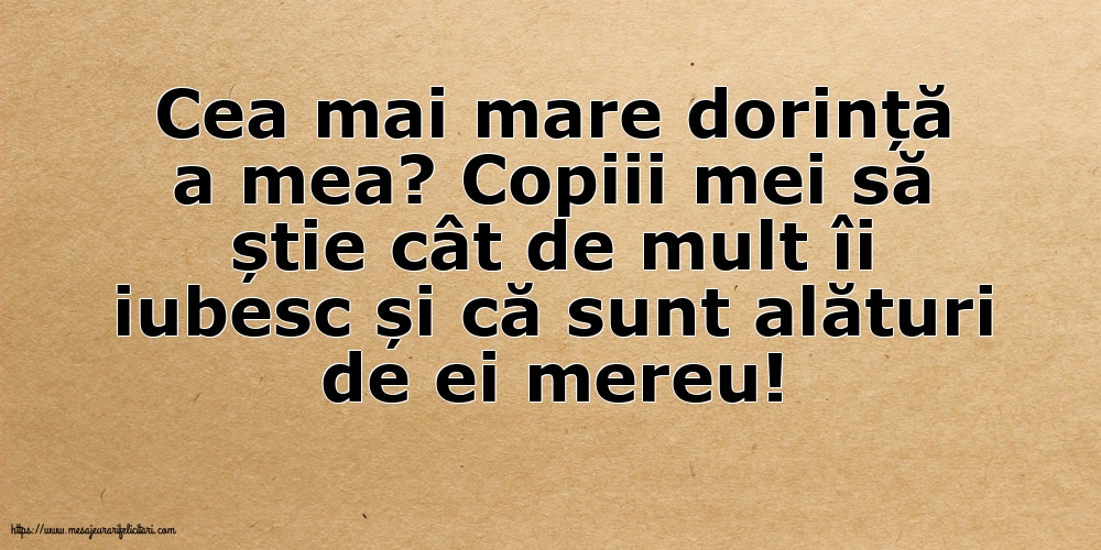 Familie Cea mai mare dorință a mea