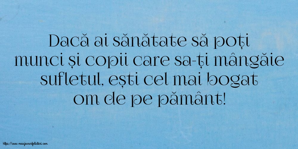 Familie Dacă ai sănătate