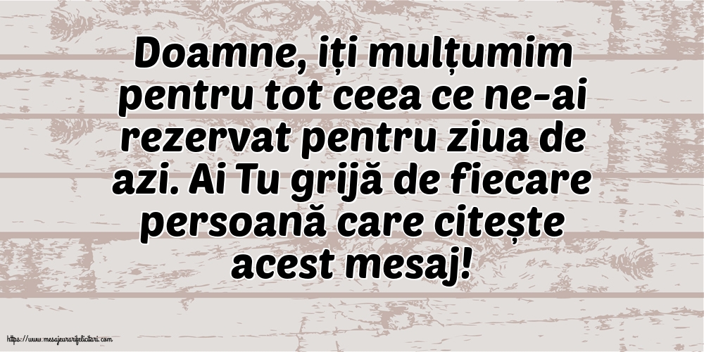 Familie Ai Doamne grijă de fiecare persoană care citește acest mesaj!