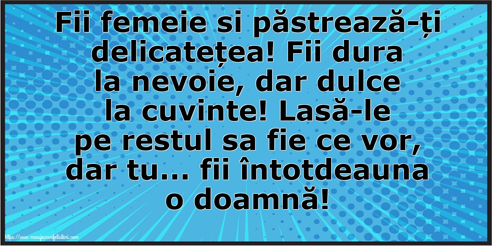 Familie Fii femeie si păstrează-ți delicatețea