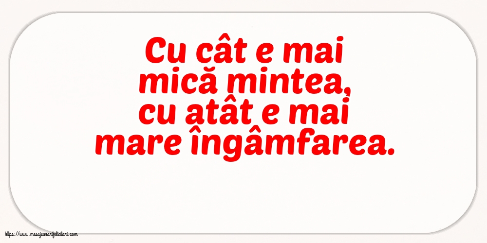 Familie Cu cât e mai mică mintea