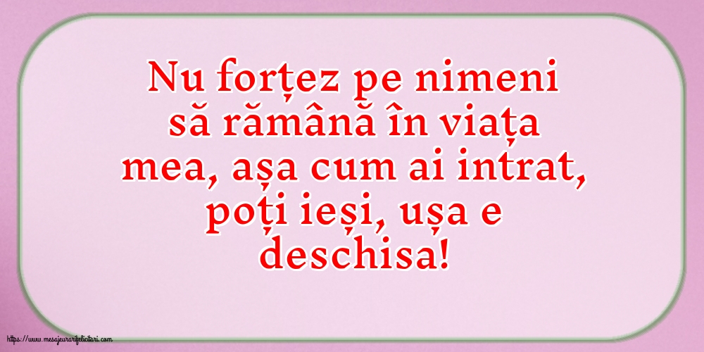 Familie Nu forțez pe nimeni să rămână