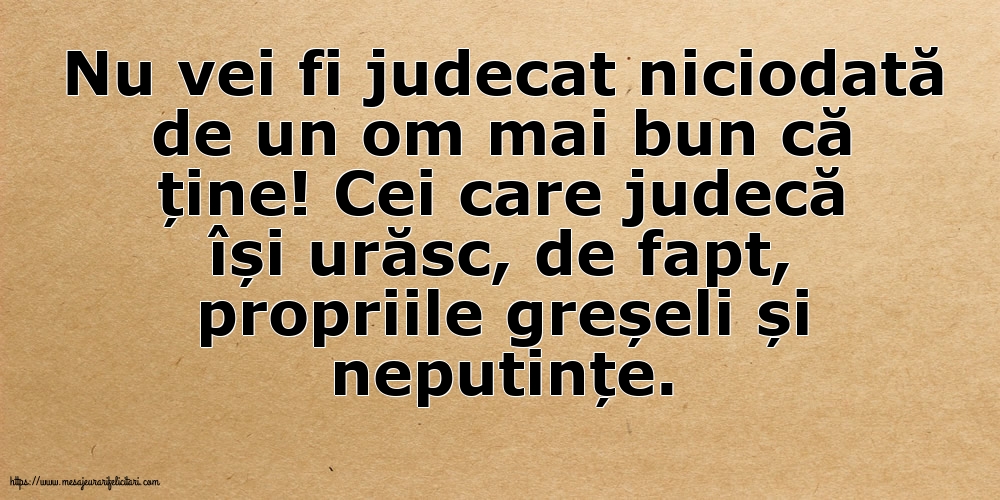 Familie Nu vei fi judecat niciodată de un om mai bun