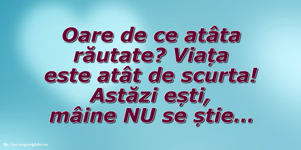 Familie Oare de ce atâta răutate?