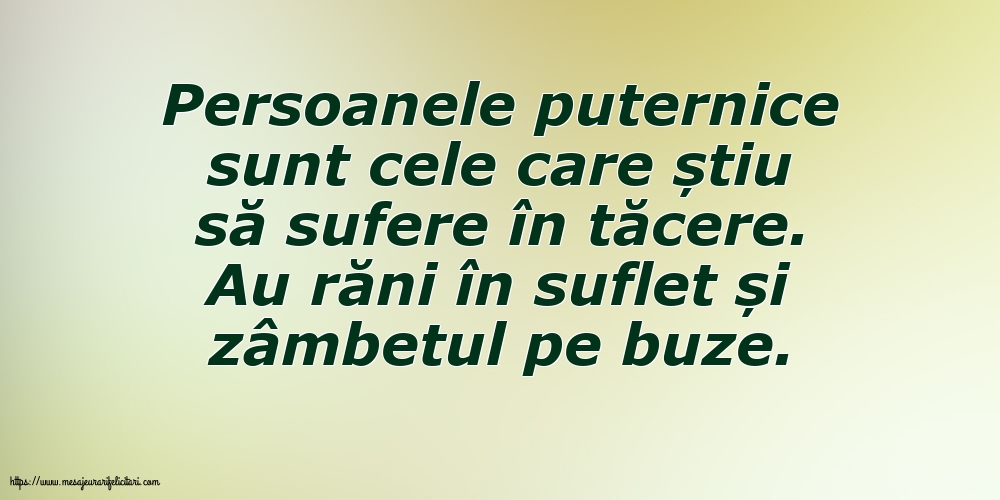 Familie Persoanele puternice sunt cele care știu să sufere în tăcere
