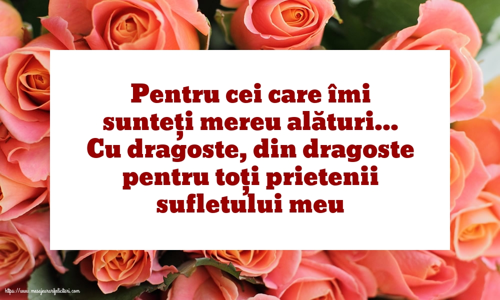 Familie Pentru cei care îmi sunteți mereu alături