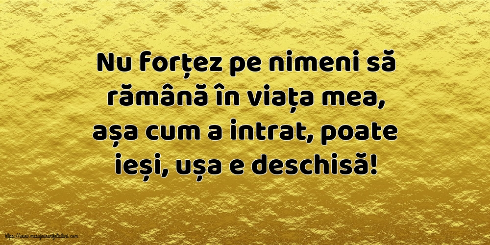 Familie Nu forțez pe nimeni să rămână în viața mea