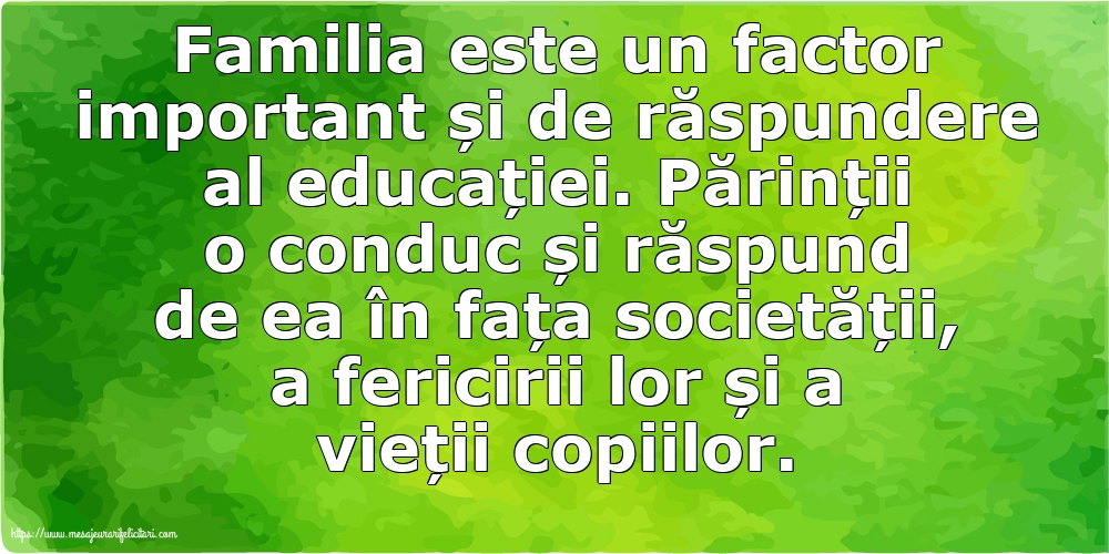 Familie Familia este un factor important și de răspundere al educației