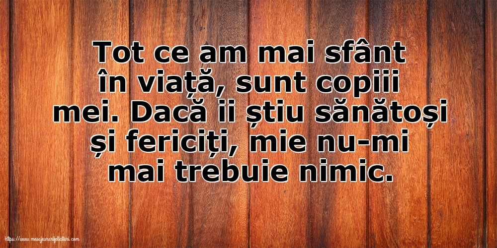 Familie Tot ce am mai sfânt în viata