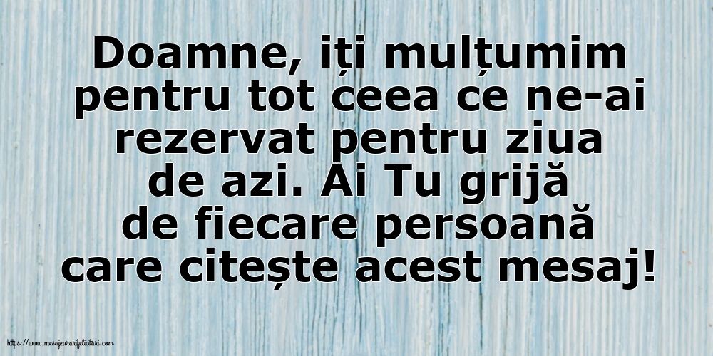 Imagini despre Familie - Ai Doamne grijă de fiecare persoană care citește acest mesaj! - mesajeurarifelicitari.com