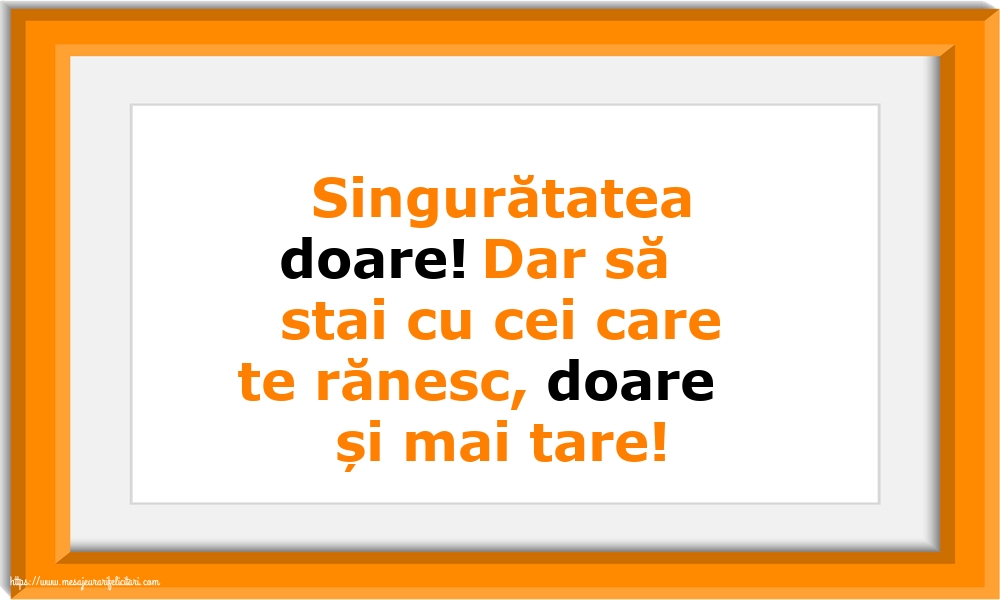 Familie Singuratatea doare