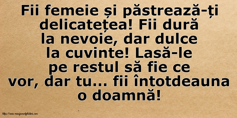 Familie Fii femeie și păstrează-ți delicatețea!