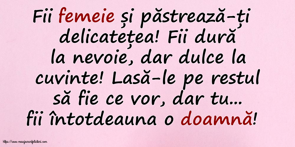 Familie Fii femeie și păstrează-ți delicatețea!
