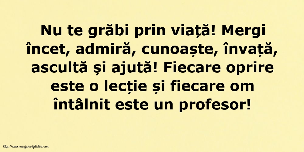 Imagini despre Familie - Nu te grăbi prin viață! - mesajeurarifelicitari.com