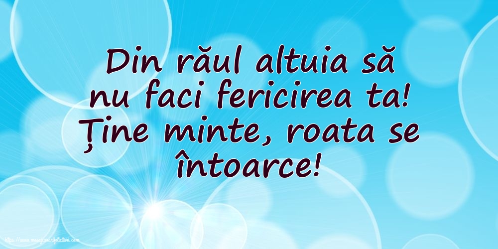 Familie Din răul altuia să nu faci fericirea ta!