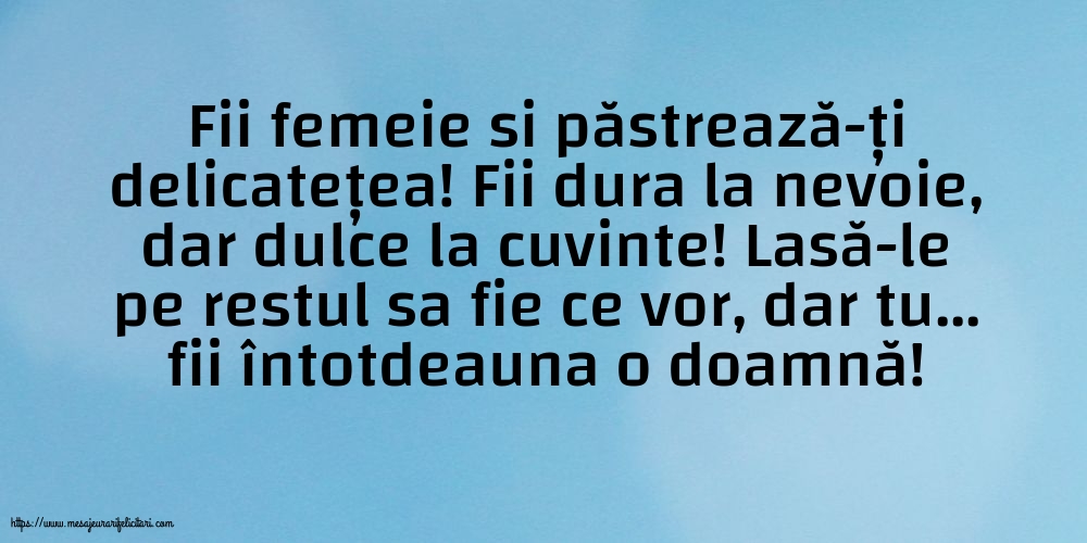 Familie Fii femeie si păstrează-ți delicatețea