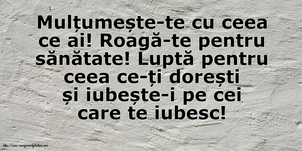 Familie Mulțumește-te cu ceea ce ai! Roagă-te pentru sănătate!