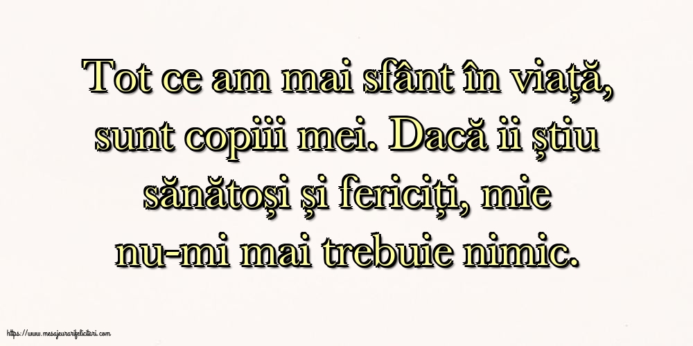 Familie Tot ce am mai sfânt în viata