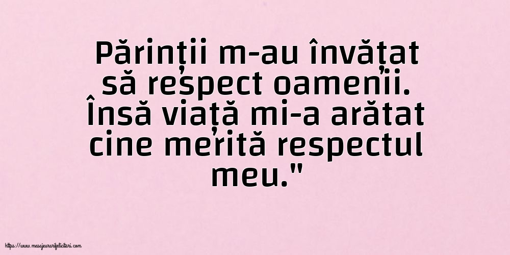 Familie Părinții m-au învățat să respect oamenii