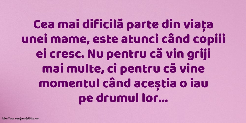 Familie Cea mai dificilă parte din viața unei mame