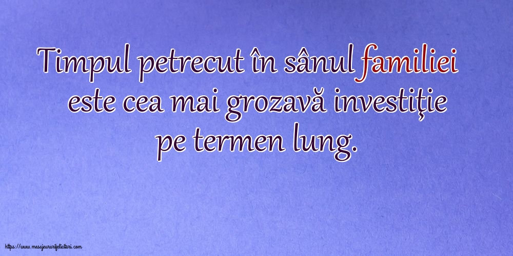 Familie Timpul petrecut în sânul familiei