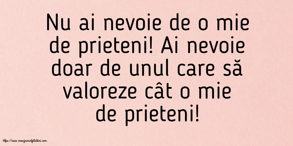 Imagini despre Familie - Nu ai nevoie de o mie de prieteni! - mesajeurarifelicitari.com
