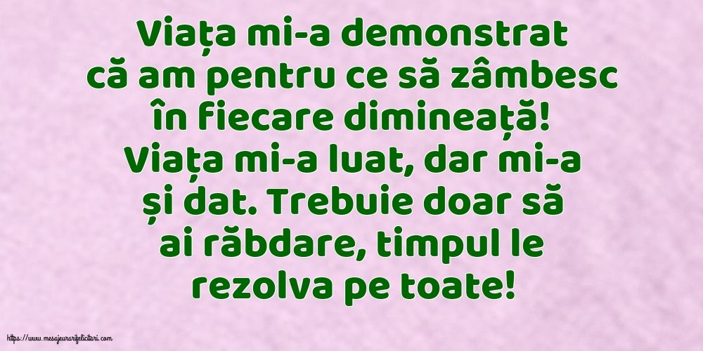 Familie Viața mi-a demonstrat că am pentru ce să zâmbesc