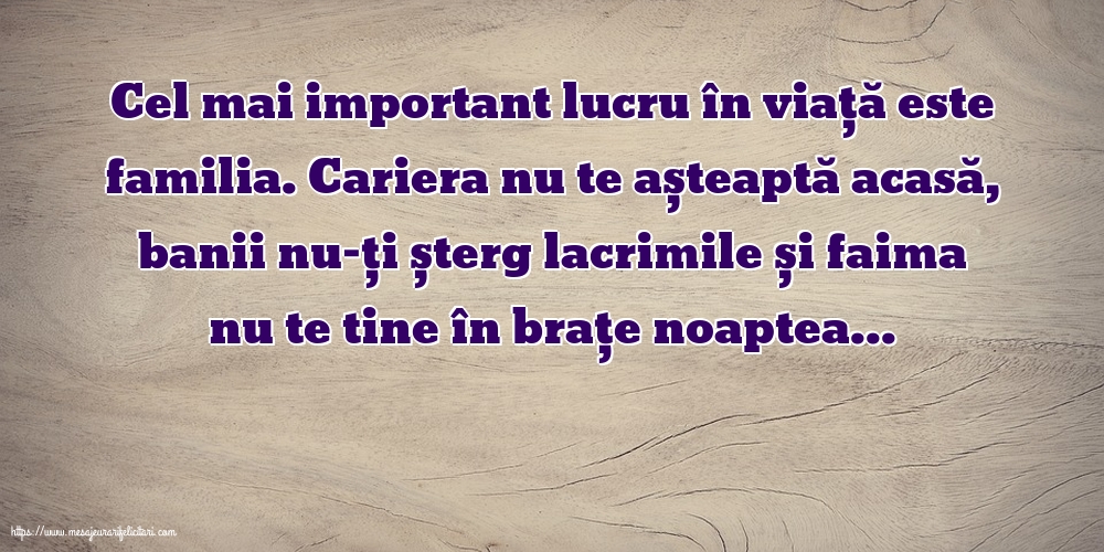 Familie Cel mal important lucru în viață este familia