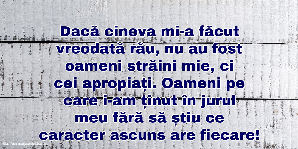 Familie Dacă cineva mi-a făcut vreodată rău