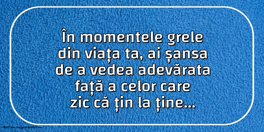 Imagini despre Familie - În momentele grele din viața ta - mesajeurarifelicitari.com