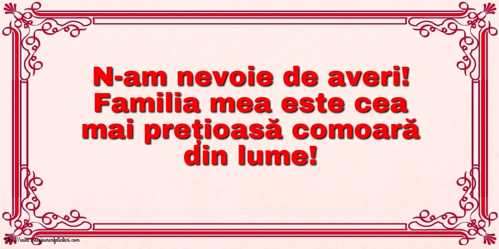 Familie N-am nevoie de averi