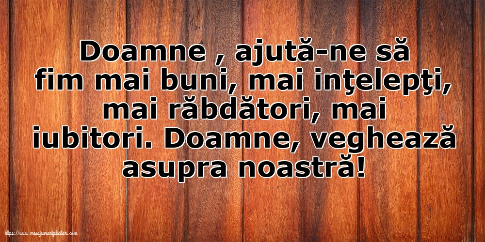Familie Doamne , ajută-ne să fim mai buni