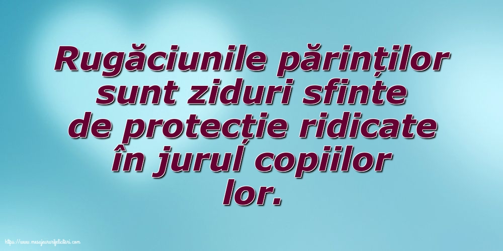 Familie Rugăciunile părinților sunt ziduri sfinte